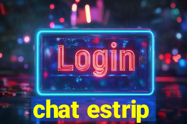 chat estrip